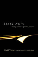 Start Now : Meditation Instructions, Meditations, Prayers, Verses for the Dead, Karma and Other Spiritual Practices for Beginners and Advanced Students-9780880105262