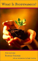 What is Biodynamics? : A Way to Heal and Revitalize the Earth-9780880105408