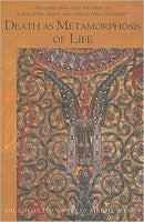 Death as Metamorphosis of Life : Seven Lectures Held in Various Cities November 29, 1917-October 16, 1918-9780880106078