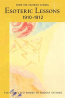 Esoteric Lessons 1910 - 1912 : 2-9780880106177