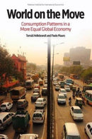 World on the Move - Consumption Patterns in a More  Equal Global Economy-9780881327168