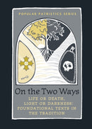 On the Two Ways-9780881418507