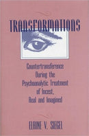 Transformations : Countertransference During the Psychoanalytic Treatment of Incest, Real and Imagined-9780881631173