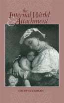 The Internal World and Attachment-9780881633610
