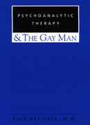 Psychoanalytic Therapy and the Gay Man