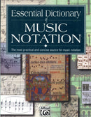 Essential Dictionary of Music Notation-9780882847306