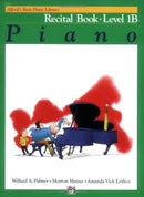 Alfred's Basic Piano Library Recital 1B