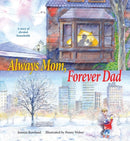 Always Mom, Forever Dad-9780884483687
