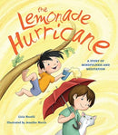 The Lemonade Hurricane : A Story of Mindfulness and Meditation-9780884488774