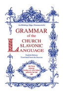Grammar of the Church Slavonic Language