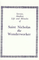 Service, Akathist, Life and Miracles of St. Nicholas the Wonderworker-9780884651260