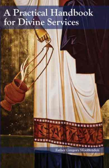 A Practical Handbook for Divine Services-9780884651918