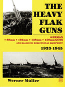 The Heavy Flak Guns 1933-1945-9780887402630