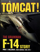 Tomcat! : The Grumman F-14 Story-9780887406645
