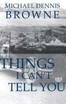 Things I Can't Tell You-9780887484292