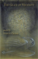 The Grace of Necessity-9780887484797