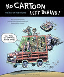 No Cartoon Left Behind – The Best of Rob Rogers