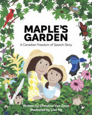 Maple's Garden : A Canadian Freedom of Speech Story-9780888903730