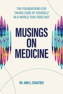 Musings On Medicine