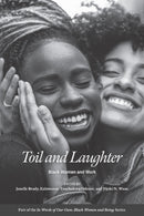 Toil and Laughter