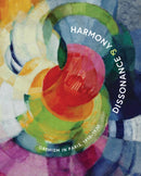 Harmony and Dissonance: Orphism in Paris, 1910-1930-9780892075645