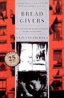 Bread Givers – A Novel Reissue