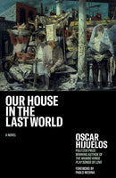 Our House in the Last World-9780892554843
