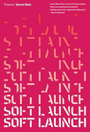 Soft Launch : Poems-9780892555024