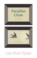 Paradise Close : A Novel-9780892556137