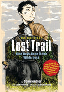 Lost Trail : Nine Days Alone in the Wilderness-9780892729456
