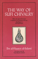 The Way to Sufi Chivalry