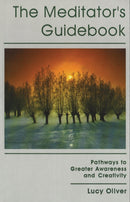 The Meditator''s Guidebook