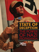 State of Deception : The Power of Nazi Propaganda-9780896047143