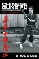 Chinese Gung Fu : The Philosophical Art of Self-Defense-9780897501125