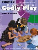 The Complete Guide to Godly Play