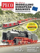 Your Guide to Modelling European Railways : A Continental Modeller Special-9780900586057