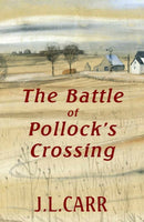 The Battle of Pollocks Crossing-9780900847967