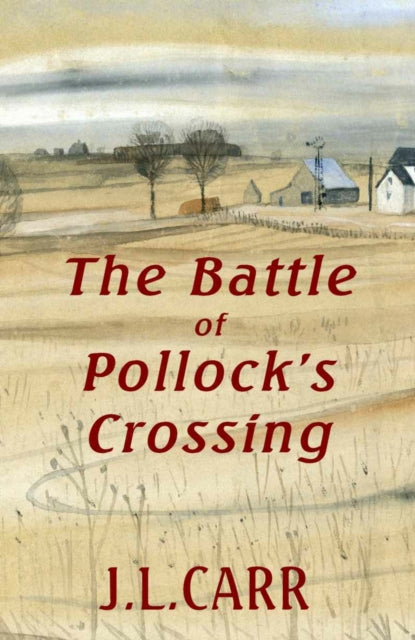 The Battle of Pollocks Crossing-9780900847967