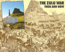 Zulu War: Then and Now-9780900913754