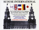 Scouse International : The Liverpool Dialect in Five Languages-9780901367372