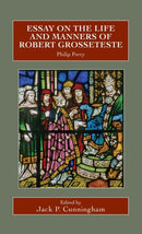Essay on the Life and Manners of Robert Grosseteste-9780902832343
