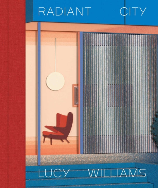 Lucy Williams – Radiant City