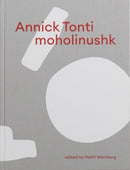 Annick Tonti : moholinushk-9780903696937