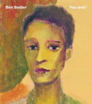 Ben Sadler : You and I-9780903696968