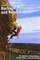 Eastern Edges: North - Burbage, Millstone and Beyond : The Definitive Gritstone Guide.  All the Routes - All the Bouldering-9780903908771