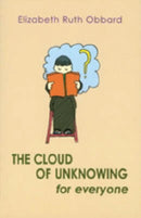 The Cloud of Unknowing for Everyone-9780904287974