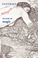 SSOTBME Revised : An Essay on Magic-9780904311082