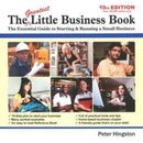 The Greatest Little Business Book : The Essential Guide to Starting & Running a Small Business-9780906555262