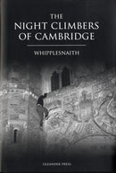 The Night Climbers of Cambridge