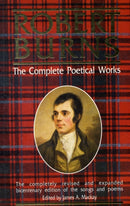 Robert Burns, the Complete Poetical Works-9780907526636